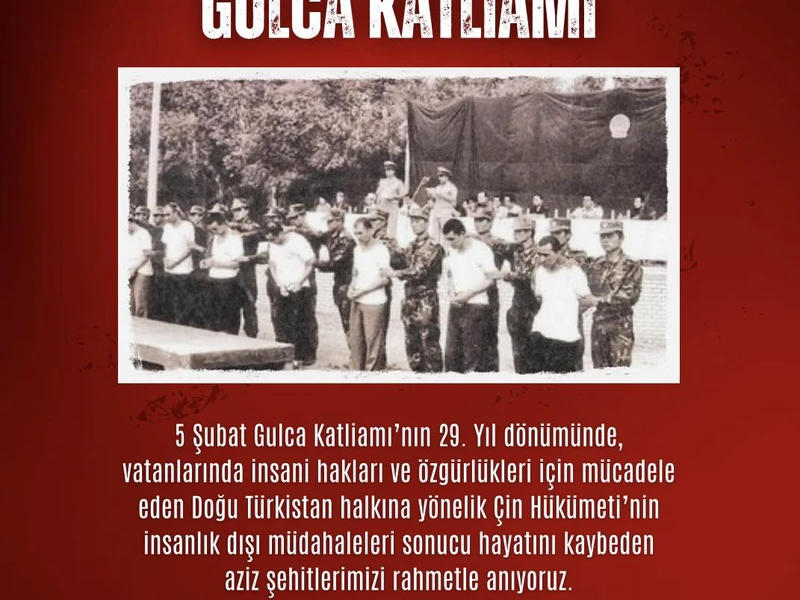 Doğu Türkistan’ın Hafızasındaki Silinmez İz: Gulca Katliamı’nın 29. Yıl Dönümü